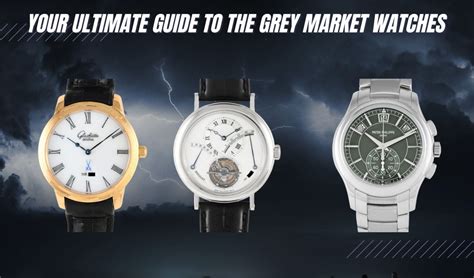 grey market watch websites|grey market luxury watches.